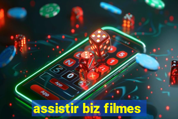 assistir biz filmes